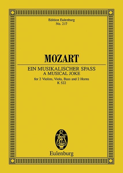 Mozart: A Musical Joke F major KV 522 (Study Score) published by Eulenburg